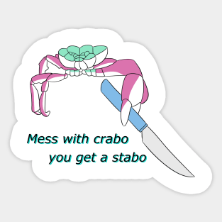 Crabo Stabo Sticker